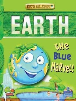 Paperback Know All About: Earth the Blue Marvel! Book