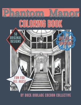 Paperback Phantom Manor: Coloring Book