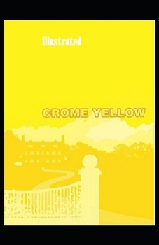 Paperback Crome Yellow Illustrated Book