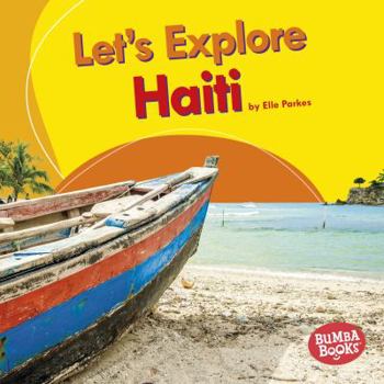 Library Binding Let's Explore Haiti Book