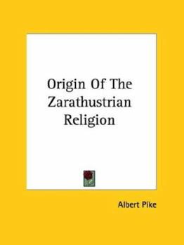 Paperback Origin Of The Zarathustrian Religion Book