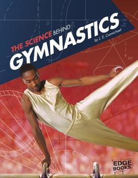 Hardcover The Science Behind Gymnastics Book