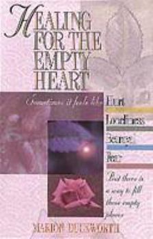 Paperback Healing for the Empty Heart Book
