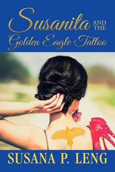 Paperback Susanita and the Golden Eagle Tattoo Book