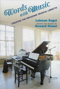 Paperback Words with Music: Creating the Broadway Musical Libretto Book
