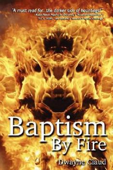 Paperback Baptism By Fire Book