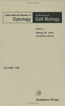 Hardcover International Review of Cytology: A Survey of Cell Biology (Volume 158) (International Review of Cell and Molecular Biology, Volume 158) Book