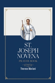 Paperback Novena to St. Joseph: "A Catholic Devotion for Miracles, Protection, and Spiritual Strength" Book