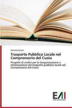 Paperback Trasporto Pubblico Locale nel Comprensorio del Cuoio [Italian] Book