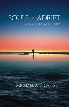Paperback Souls Adrift: Love, Loss, Hope, and the Sea Book