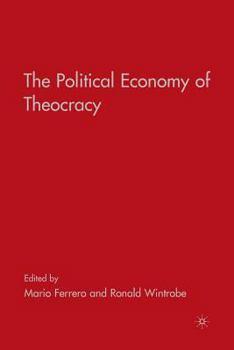 Paperback The Political Economy of Theocracy Book