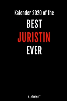 Kalender 2020 für Juristen / Jurist / Juristin: Wochenplaner / Tagebuch / Journal für das ganze Jahr: Platz für Notizen, Planung / Planungen / Planer, Erinnerungen und Sprüche (German Edition)