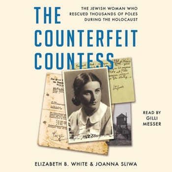 Audio CD The Counterfeit Countess: The Jewish Woman Who Rescued Thousands of Poles During the Holocaust Book