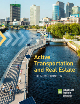 Paperback Active Transportation and Real Estate Book