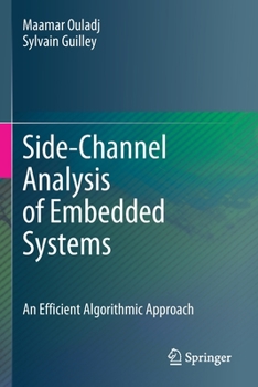 Paperback Side-Channel Analysis of Embedded Systems: An Efficient Algorithmic Approach Book