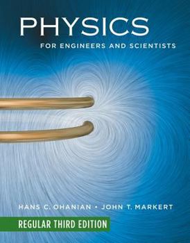 Hardcover Physics for Engineers and Scientists: Chapters 1-36 Book