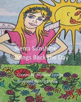 Paperback Sierra Sunshine Brings Back the Day Book