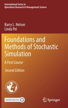 Hardcover Foundations and Methods of Stochastic Simulation: A First Course Book