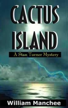 Cactus Island - Book #7 of the Stan Turner