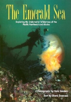Hardcover Emerald Sea: Exploring the Underwater Wilderness O Book