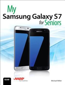 Paperback My Samsung Galaxy S7 for Seniors Book