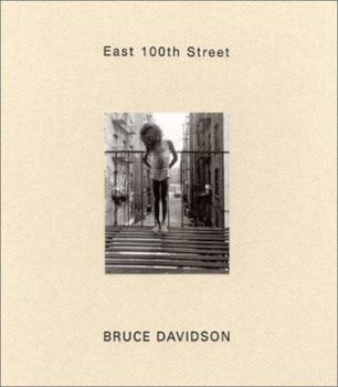 Hardcover Bruce Davidson: East 100th Street Book