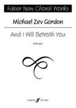 Paperback And I Will Betroth You: Satb, a Cappella, Choral Octavo Book