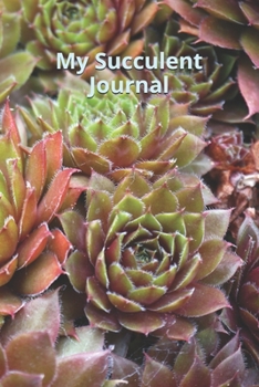 My Succulent Journal