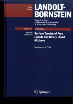 Hardcover Surface Tension of Pure Liquids and Binary Liquid Mixtures: (Supplement to IV/16) Book