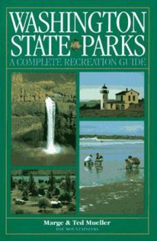 Paperback Washington State Parks: A Complete Recreation Guide Book