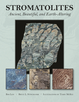 Paperback Stromatolites: Ancient, Beautiful, and Earth-Altering Book