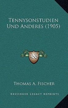 Paperback Tennysonstudien Und Anderes (1905) Book