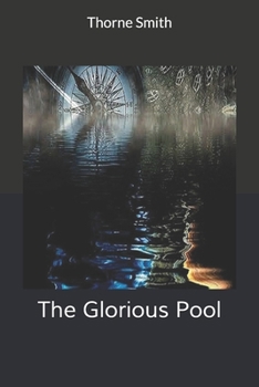 The Glorious Pool