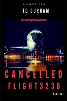 Paperback Cancelled: Flight 3236 Book