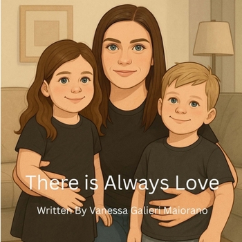 Paperback There is Always Love Book