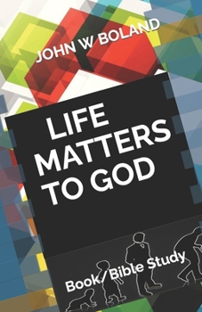 Paperback Life Matters to God Book