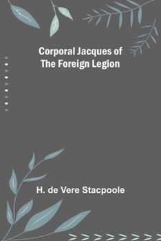 Paperback Corporal Jacques of the Foreign Legion Book