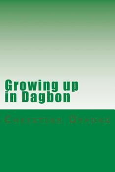 Paperback Growing up in Dagbon Book