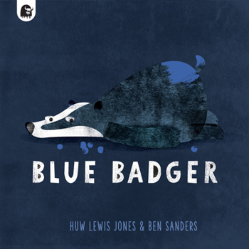 Blue Badger - Book  of the Blue Badger