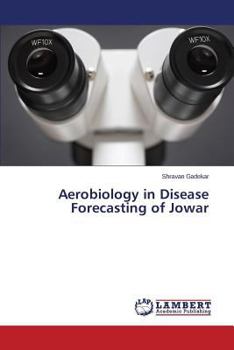 Paperback Aerobiology in Disease Forecasting of Jowar Book