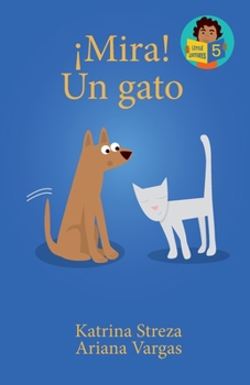 Paperback ¡Mira! Un Gato [Spanish] Book