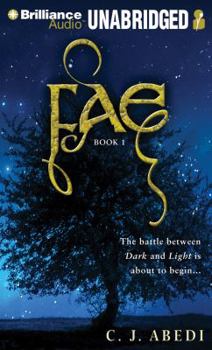 Fae - Book #1 of the Fae Trilogy
