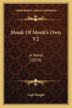 Paperback Monk Of Monk's Own V2: A Novel (1870) Book