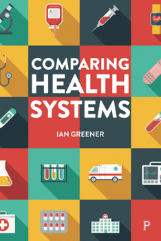 Paperback Comparing Health Systems Book