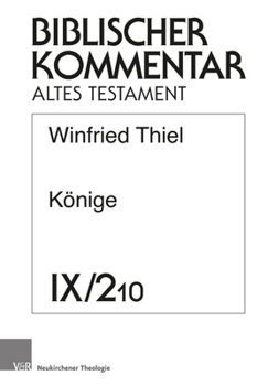 Konige: 10. Lieferung (22,39-54), Einleitung, Register (Biblischer Kommentar Altes Testament - Ausgabe in Lieferungen)