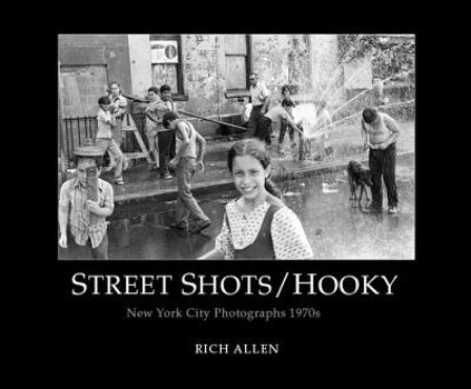 Hardcover Street Shots/ Hooky ; New York City Photographs 1970s Book