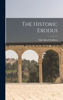 Hardcover The Historic Exodus Book