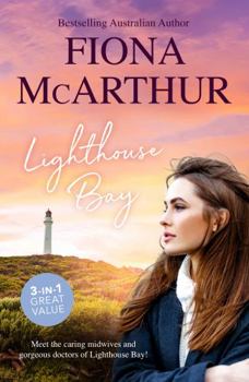 Paperback Lighthouse Bay/a Month to Marry the Midwife/Healed by the Midwife's Kiss/the Midwife's Secret Child Book