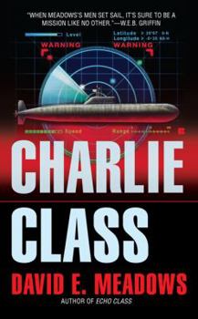 Charlie Class - Book #3 of the Final Run