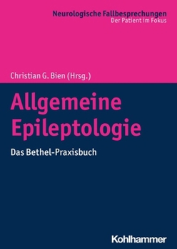 Paperback Allgemeine Epileptologie: Das Bethel-Praxisbuch [German] Book